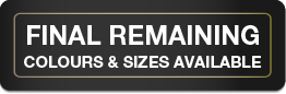 Final Remaining Colours & Sizes